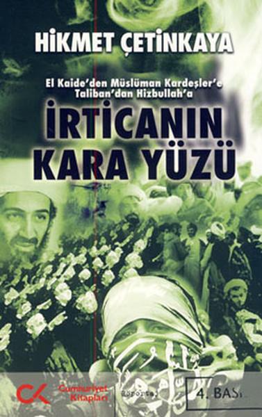 İrtica'nın Kara Yüzü | Cumhuriyet Kitapları (İnce Kapak)  - Resim 1