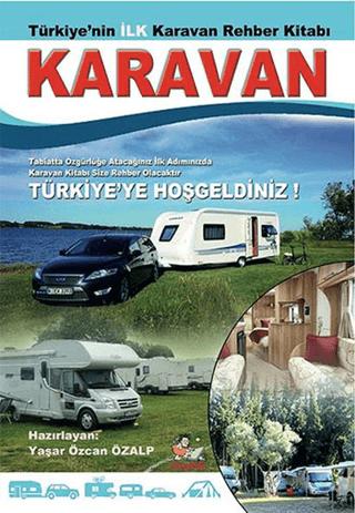 Türkiye'nin İlk Karavan Rehber Kitabı