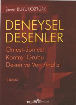 Deneysel Desenler Öntest-Sontest Kontrol Grubu Desen ve Veri Analizi | Pegem Akademi Yayıncılık (Ciltsiz)  - Resim 1