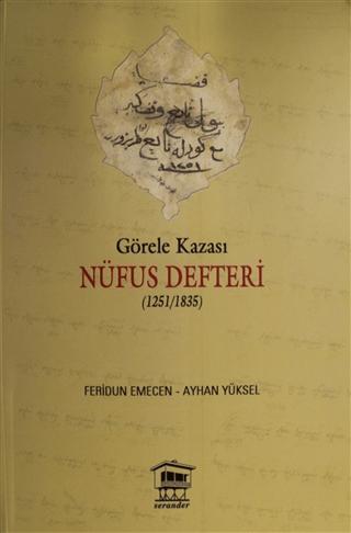 Görele Kazası Nüfus Defteri (1251/1835) | Serander Yayınları (Ciltsiz)  - Resim 1