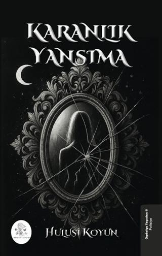 Karanlık Yansıma