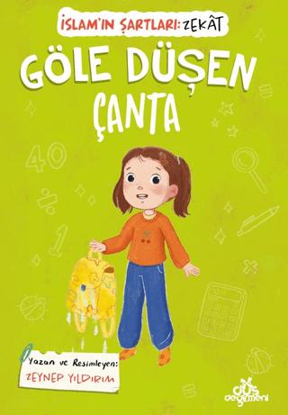 Göle Düşen Çanta, İslam’ın Şartları (Zekât) | Düş Değirmeni (Ciltsiz)  - Resim 1