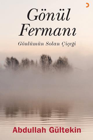 Gönül Fermanı | Cinius Yayınları (Ciltsiz)  - Resim 1