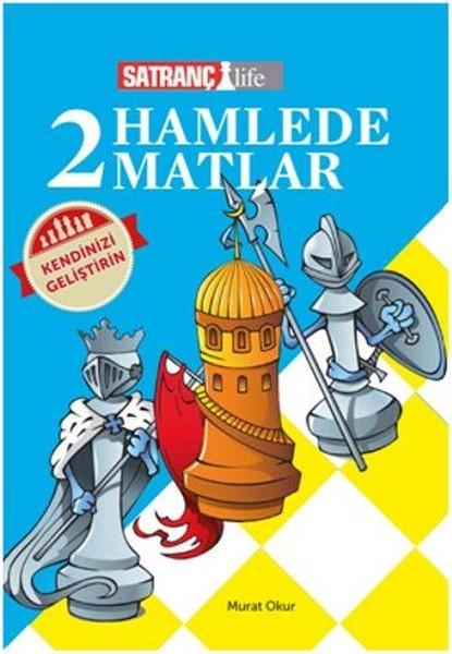 2 Hamlede Matlar | Satranç Life (İnce Kapak)  - Resim 1