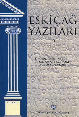 Eskiçağ Yazıları - 2 | Arkeoloji ve Sanat Yayınları (Ciltsiz)  - Resim 1