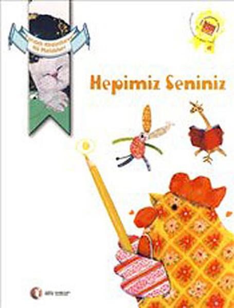 Hepimiz Seniniz | ODTÜ Yayıncılık - Çocuk Kitapları Dizisi (İnce Kapak)  - Resim 1