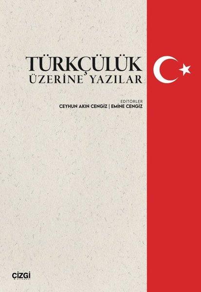 Türkçülük Üzerine Yazılar | Çizgi Kitabevi (İnce Kapak)  - Resim 1