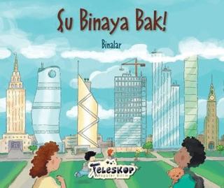 Şu Binaya Bak!