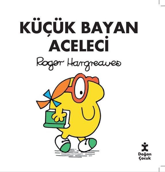 Küçük Bayan Aceleci | Doğan Çocuk (İnce Kapak)  - Resim 1