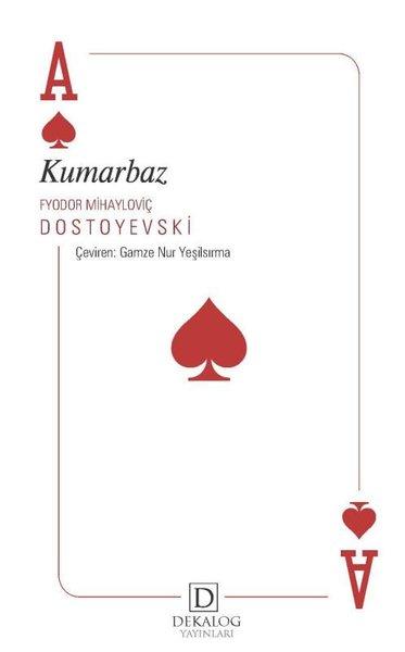 Kumarbaz | Dekalog Yayınları (İnce Kapak)  - Resim 1