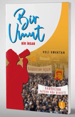 Bir Umut Bir İnsan