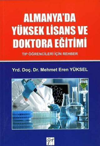 Almanya'da Yüksek Lisans ve Doktora Eğitimi | Gazi Kitabevi (Ciltsiz)  - Resim 1