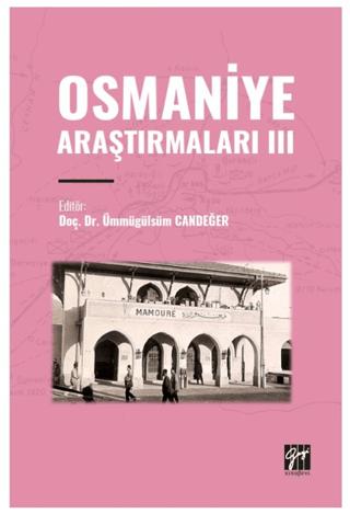 Osmaniye Araştırmaları III | Gazi Kitabevi (Ciltsiz)  - Resim 1