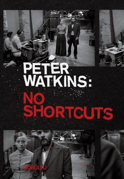 Peter Watkins: No Shortcuts | Telemak (İnce Kapak)  - Resim 1