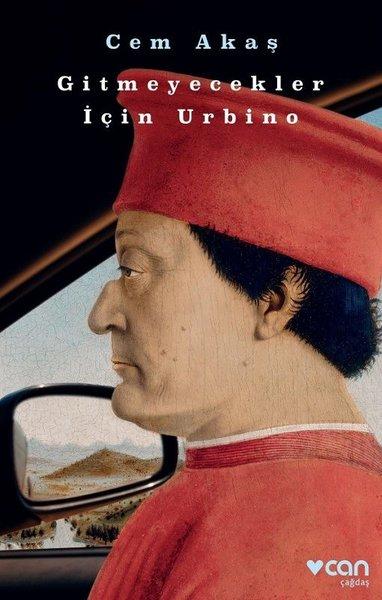Gitmeyecekler İçin Urbino | Can Yayınları (e-Kitap)  - Resim 1