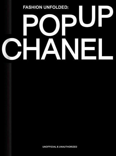 Fashion Unfolded Pop-Up Chanel | Fashionary International Limited (Ciltli)  - Resim 1