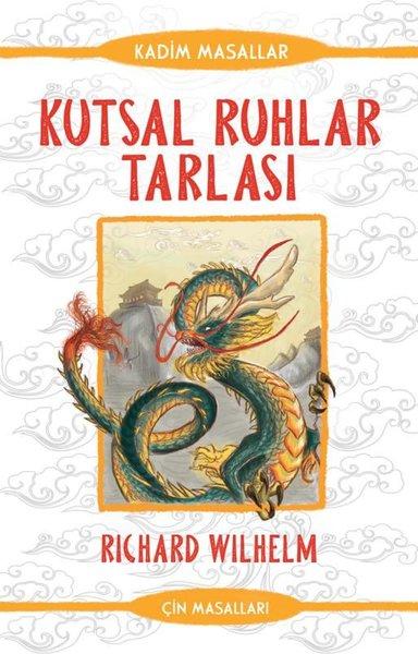 Kutsal Ruhlar Tarlası - Çin Masalları | Güney Kitap (İnce Kapak)  - Resim 1