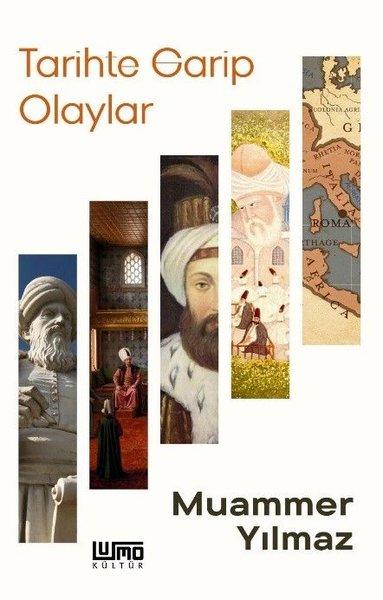 Tarihte Garip Olaylar | Lumo Yayınları (İnce Kapak)  - Resim 1