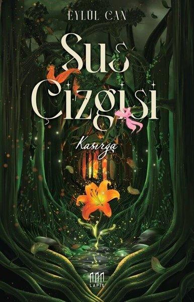 Sus Çizgisi - Kasırga | Lapis Yayınları (Ciltli)  - Resim 1
