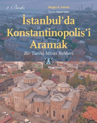 İstanbul'da Konstantinopolis'i Aramak