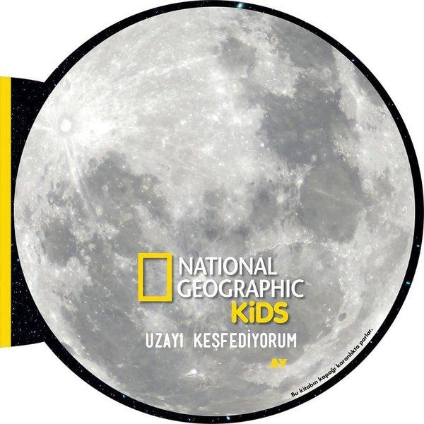 Uzayı Keşfediyorum: Ay - National Geographic Kids | Beta Kids (Ciltli)  - Resim 1