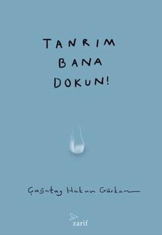 Tanrım Bana Dokun!