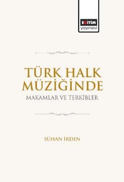 Türk Halk Müziğinde Makamlar ve Terkibler | Eğitim Yayınevi (İnce Kapak)  - Resim 1