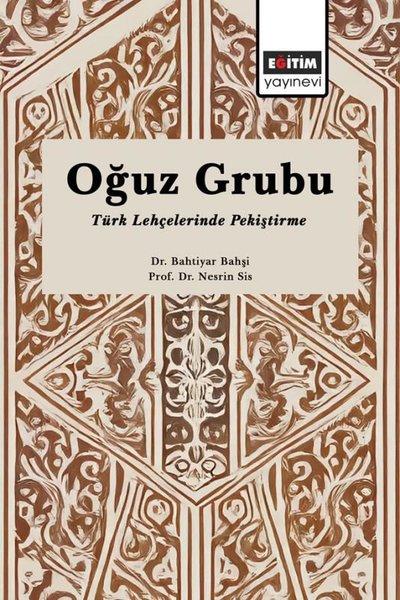 Oğuz Grubu Türk Lehçelerinde Pekiştirme | Eğitim Yayınevi (İnce Kapak)  - Resim 1