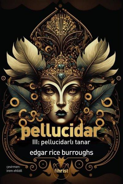 Pellucidar 3 - Pellucidarlı Tanar | Fihrist (e-Kitap)  - Resim 1