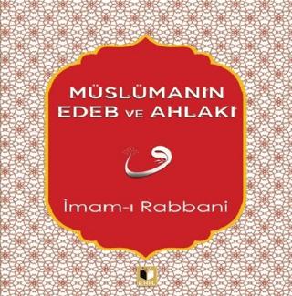 Müslümanın Edeb ve Ahlakı