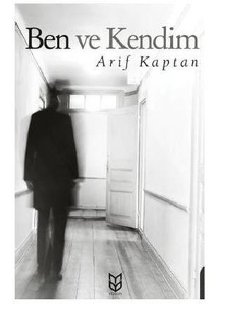 Ben ve Kendim | Yason Yayıncılık (Ciltsiz)  - Resim 1