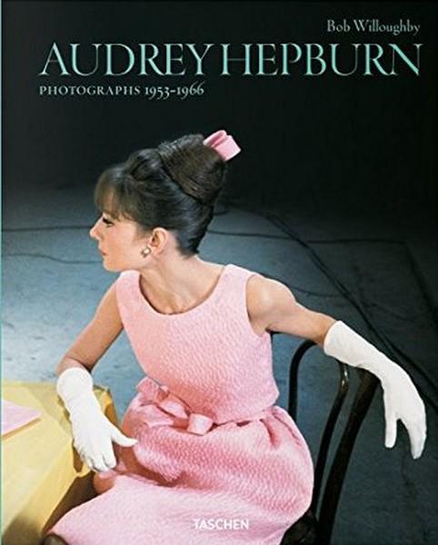 Bob Willoughby. Audrey Hepburn. Photographs 1953-1966 | Taschen (Ciltli)  - Resim 1