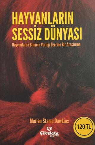 Hayvanların Sessiz Dünyası