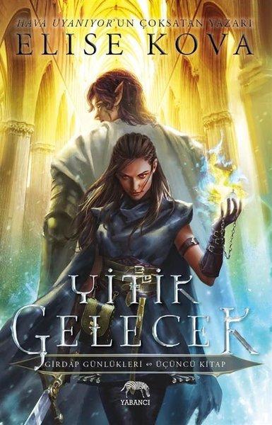 Yitik Gelecek | Yabancı (İnce Kapak)  - Resim 1