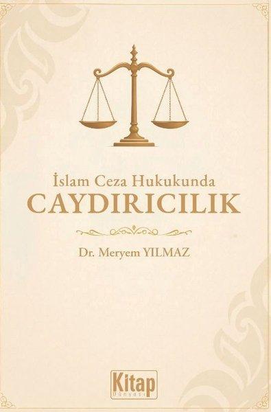 İslam Ceza Hukukunda Caydırıcılık | Kitap Dünyası (İnce Kapak)  - Resim 1