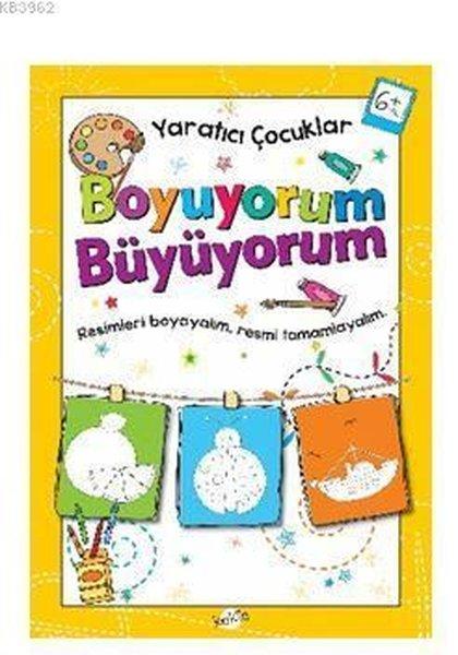 Yaratıcı Çocuklar Boyuyorum Büyüyorum 6 Yaş Boyama Kitabı | Kukla (İnce Kapak)  - Resim 1