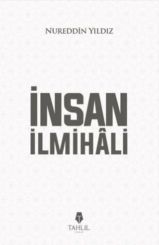 İnsan İlmihali | Tahlil Yayınları (Ciltsiz)  - Resim 1
