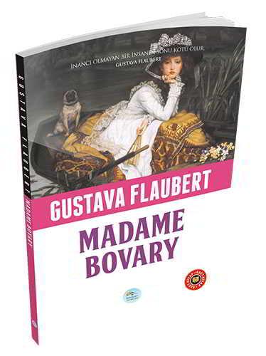 Madam Bovary - Gustave Flaubert (Özet Kitap) Maviçatı Yayınları