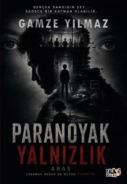 Paranoyak Yalnızlık | Tilki Kitap (İnce Kapak)  - Resim 1