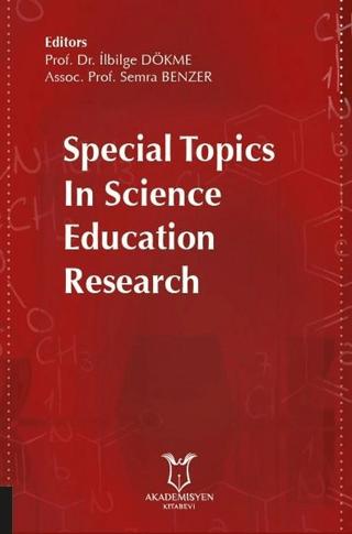 Special Topics in Science Education Research | Akademisyen Kitabevi (Ciltsiz)  - Resim 1