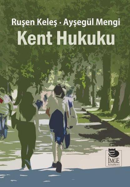 Kent Hukuku | İmge Kitabevi (İnce Kapak)  - Resim 1
