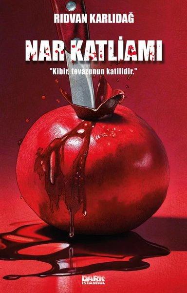 Nar Katliamı | Dark İstanbul (İnce Kapak)  - Resim 1