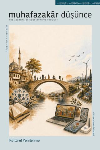 Muhafazakar Düşünce Dergisi Sayı: 70 Ocak - Haziran 2026 | Kadim Yayınları (Ciltsiz)  - Resim 1