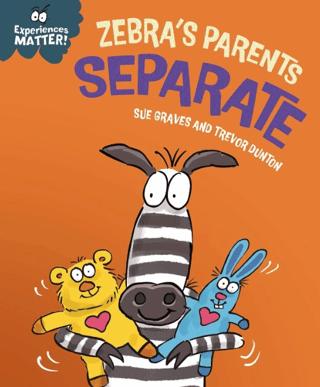 Experiences Matter: Zebra's Parents Separate | Franklin Watts (Ciltsiz)  - Resim 1