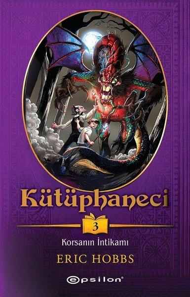 Kütüphaneci Cilt 3 - Korsanın İntikamı | Epsilon Yayınevi (İnce Kapak)  - Resim 1