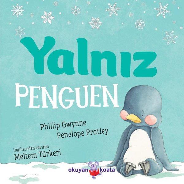 Yalnız Penguen | Okuyan Koala (İnce Kapak)  - Resim 1