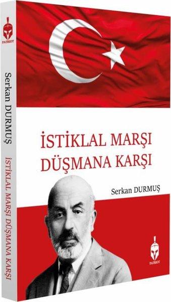 İstiklal Marşı Düşmana Karşı | Patriot (İnce Kapak)  - Resim 1