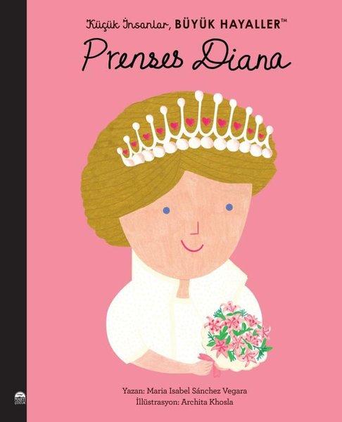 Prenses Diana - Küçük İnsanlar Büyük Hayaller | Martı Yayınları (İnce Kapak)  - Resim 1