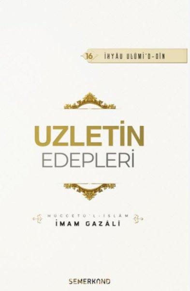 Uzletin Edepleri | Semerkand Yayınları (İnce Kapak)  - Resim 1