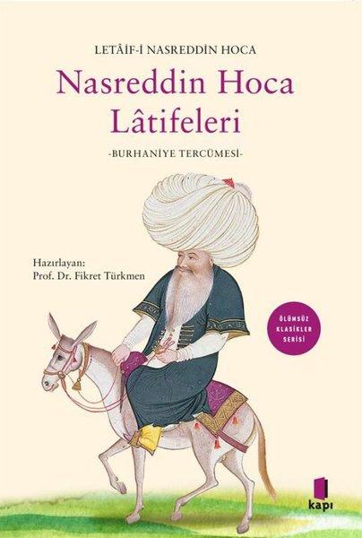 Nasreddin Hoca Latifeleri: Burhaniye Tercümesi - Ölümsüz Klasikler Serisi | Kapı Yayınları (İnce Kapak)  - Resim 1